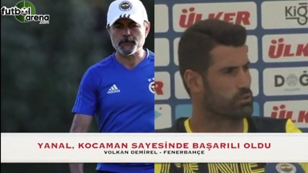 "Yanal, Kocaman sayesinde başarılı oldu"