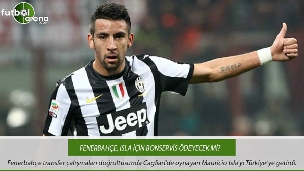Fenerbahçe, Isla için bonservis ödeyecek mi?