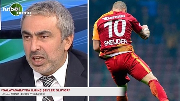 Adnan Aybaba: ''Galatasaray'da ilginç şeyler oluyor''
