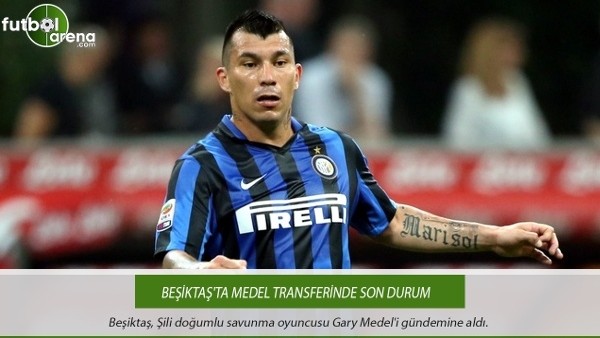 Beşiktaş'ta Medel transferinde son durum