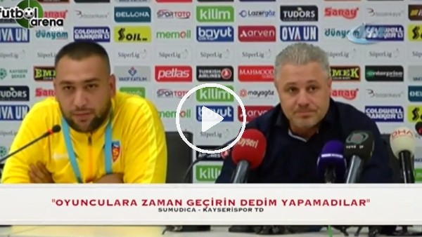 "Oyunculara zaman geçirin dedim, yapamadılar"