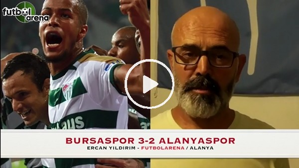 "Alanyaspor hücumda iyi; savunmada kötü"