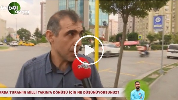 Arda Turan'ın Milli Takım'a dönüşü için ne düşünüyorsunuz?
