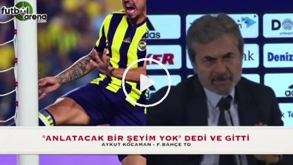 Aykut Kocaman: "Anlatacak bir şeyim yok"