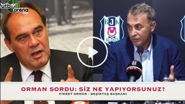 Fikret Orman: "TFF ne iş yapıyor?"