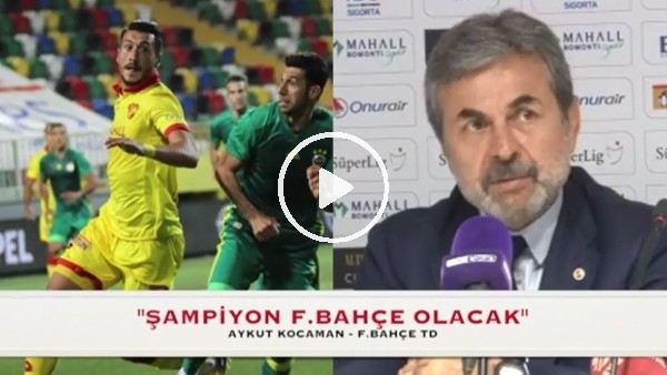 Aykut Kocaman: "Şampiyon Fenerbahçe olacak"