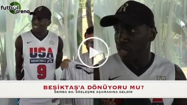 Demba Beşiktaş'a dönüyor mu?