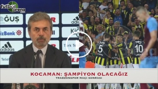 Kocaman'dan şampiyonluk sözü