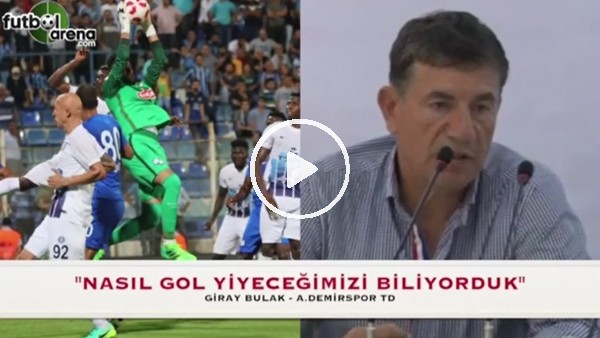Giray Bulak: "Golleri nasıl yiyeceğimizi biliyorduk"