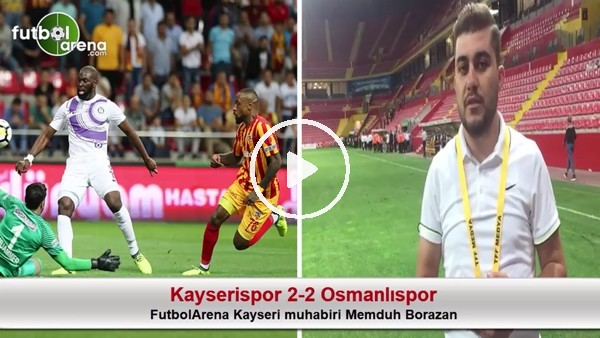 "Kayserispor sahasında önemli bir puan aldı"
