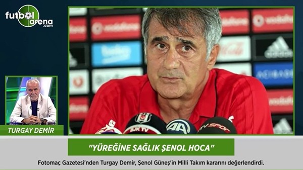 "Yüreğine sağlık Şenol hoca"