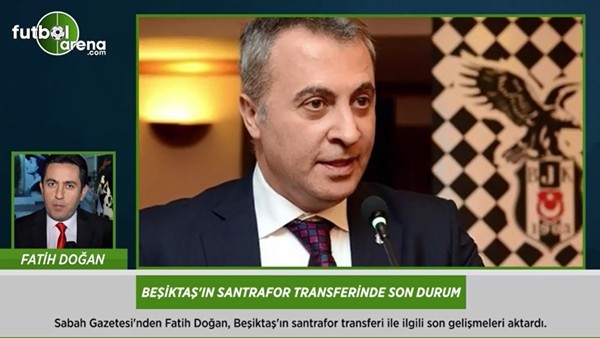 Beşiktaş'ın santrafor transferinde son durum