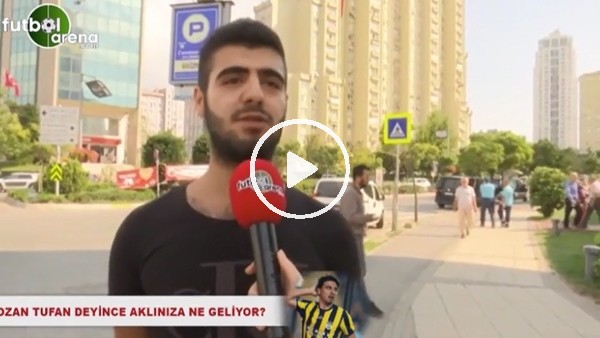 Ozan Tufan deyince aklınıza ne geliyor?