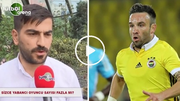 Sizce yabancı oyuncu sayısı fazla mı?