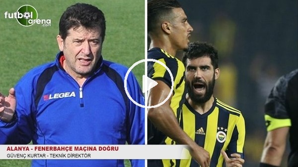 Güvenç Kurtar: ''Fenerbahçe'nin mutlaka kazanması lazım''