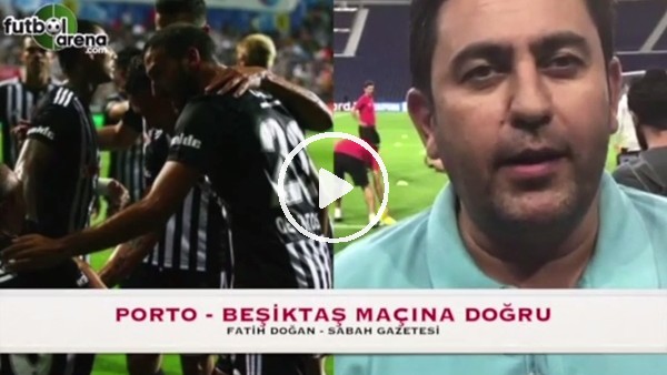 Porto maçı öncesi Fatih Doğan, Turgay Demir ve Nihat Kahveci FutbolArena'ya konuştu