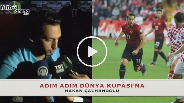 Adım adım Dünya Kupası'na