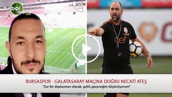 Necati Ateş: Zor bir deplasman olacak, gollü geçeceğini düşünüyorum