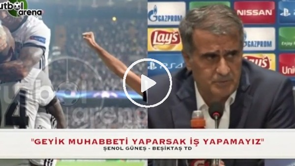 Şenol Güneş: "Geyik muhabeti yaparsak iş yapamayız"