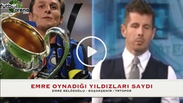 Emre Belözoğlu oynadığı yıldızları saydı