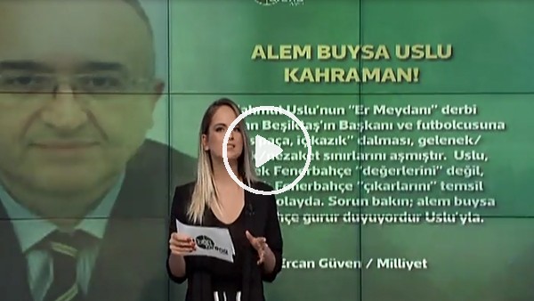 Alem buysa Mahmut Uslu kahraman!
