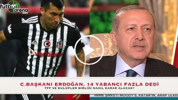Cumhurbaşkanı Erdoğan, 14 yabancı fazla dedi!