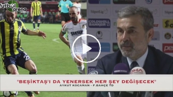 Kocaman'dan derbi yorumu! ''Beşiktaş'ı yenersek...''