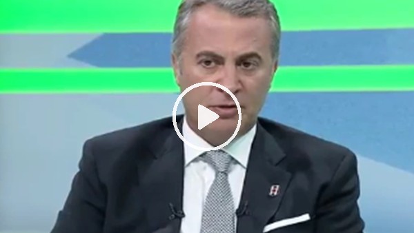 Fikret Orman: "Avrupa ve dünyada en çok konuşulan Türk takımı Beşiktaş"