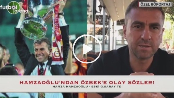 Hamza Hamzaoğlu'ndan Dursun Özbek'e olay sözler