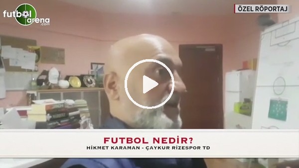 Hikmet Karaman çay ve bardak üzerinden futbolu anlattı