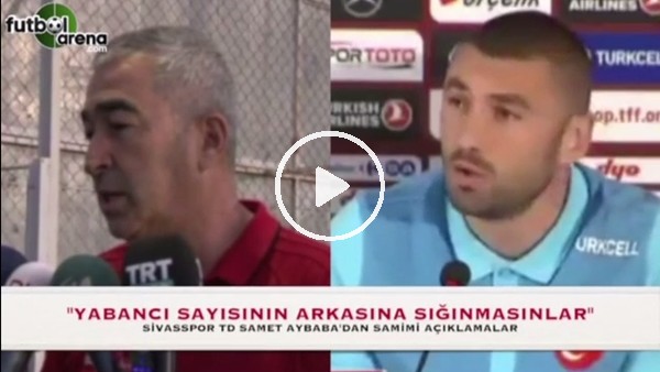 Samet Aybaba: "Yabancı sayısının arkasına sığınmasınlar"