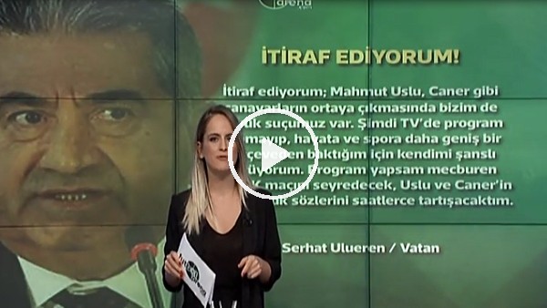 İtiraf ediyorum! "Mahmut Uslu, Caner gibi canavarlar..."