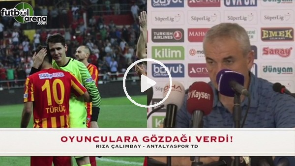 Rıza Çalımbay'dan oyunculara gözdağı!