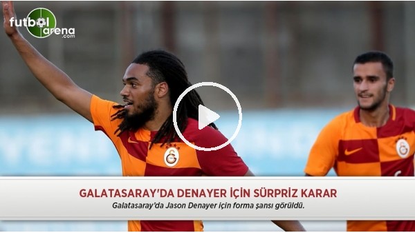 Galatasaray'da Denayer için sürpriz karar