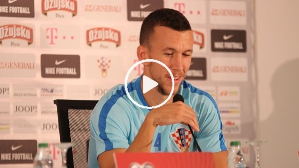 Ivan Perisic: "Erkenden gol atabilirsek, şansımız artar"
