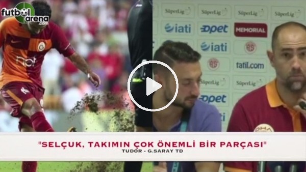 "Selçuk, takımın çok önemli bir parçası"
