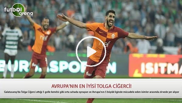 Avrupa'nın en iysi Tolga Ciğerci!