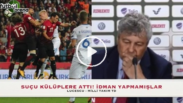 Lucescu suçu kulüplere attı!