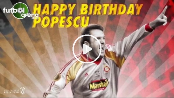 Galatasaray'dan Popescu'ya doğum günü videosu
