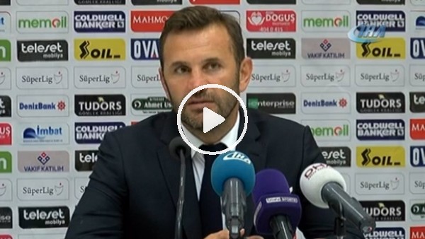 Okan Buruk: "Takım savunmasını maçın genelinde çok iyi yapamadık"