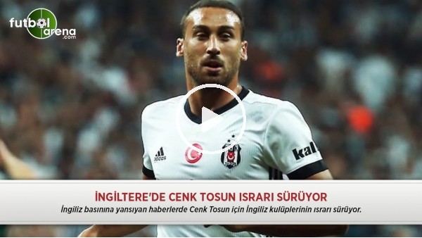 İngiltere'de Cenk Tosun ısrarı sürüyor