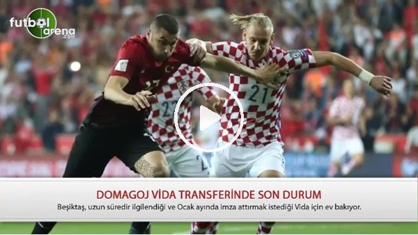 Beşiktaş, Domagoj Vida'yı transfer etti mi?