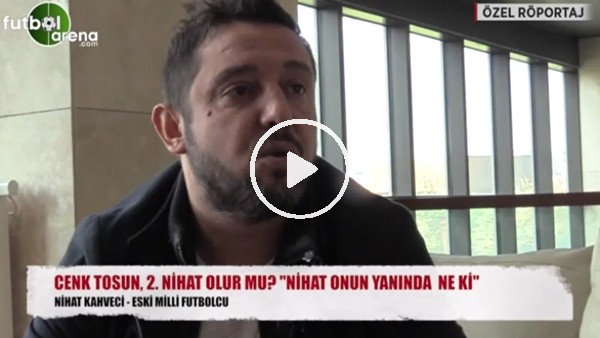 Cenk Tosun, ikinci Nihat Kahveci olur mu?