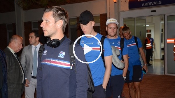 İzlanda Milli Takımı, Türkiye'ye geldi