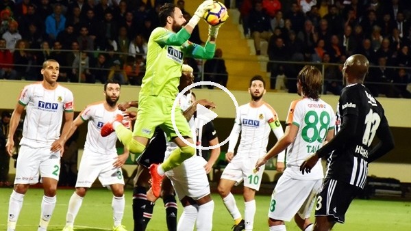 Alanyaspor - Beşiktaş maçından kareler