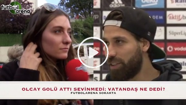 Olcay Şahan için vatandaş ne dedi?