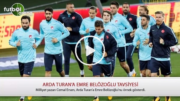 Arda Turan'a Emre Belözoğlu örneği