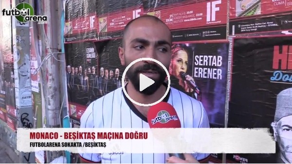 Monaco - Beşiktaş maçı ne olur?