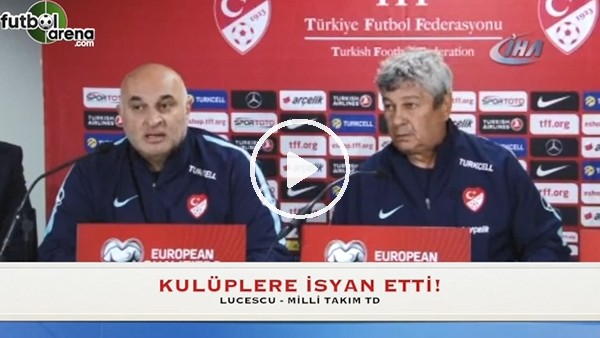 Lucescu kulüplere isyan etti