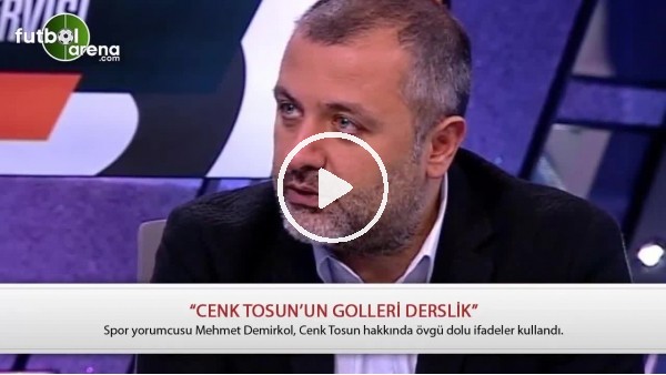 Mehmet Demirkol'un Cenk Tosun iddiası